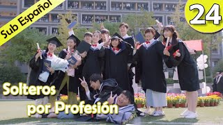 【Sub Español】 Solteros por profesión Ep24  Professional Single  我凭本事单身 [upl. by Oralle889]