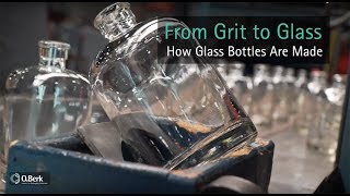 From Grit to Glass  How Glass Bottles Are Made [upl. by Rosalie]