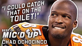 quotI could catch that on the toiletquot Best of Chad Ochocinco Johnson Micd Up [upl. by Montagu]