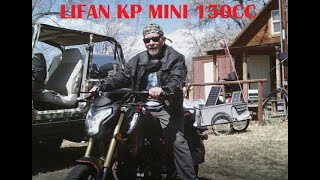 Lifan KP Mini 150CC Adult Rider Review [upl. by Pelletier]