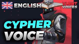 CYPHER English Voice  Voice Lines  VALORANT [upl. by Enilkcaj]