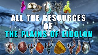 All the Plains of Eidolon Resources  Warframe [upl. by Leryt527]