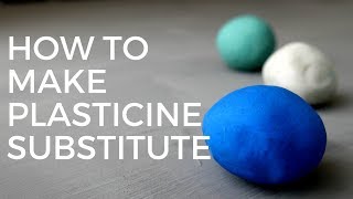 How to Make Plasticine Substitute [upl. by Idnal]