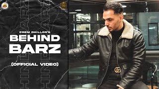 Behind Barz Official Audio Prem Dhillon  Opi Music  Latest Punjabi Songs 2021 [upl. by Sirromal751]