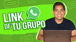 Cómo crear tu link de grupo de WhatsApp [upl. by Vivica421]