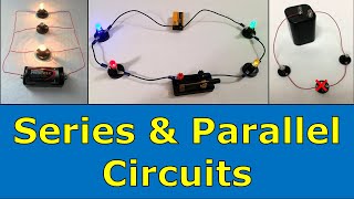 Series amp Parallel Circuits [upl. by Dorisa]