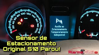 Sensor de Estacionamento Original S10 Parou [upl. by Atiniv]