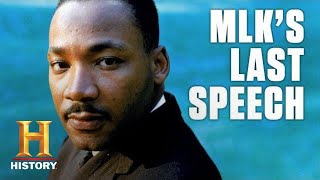 Martin Luther King Jrs Last Speech  History [upl. by Tedra777]