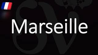 How to Pronounce Marseille French Pronunciation Native Speaker [upl. by Jaquiss]