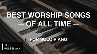 Best Worship Songs of All Time  Christian Instrumental [upl. by Johnsten]