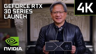 NVIDIA GeForce RTX 30 Series  Official Launch Event 4K [upl. by Hepzi]