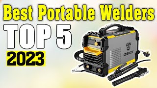 TOP 5 Best Portable Welding Machines 2023 💥 Best Portable Welders 💥 [upl. by Yhtir]