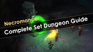 Diablo 3 Complete Necromancer Set Dungeon Guide Rathma Inaruis Pestilence TragOuls [upl. by Stephine]