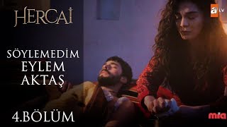 Söyleyemedim  Eylem Aktaş  Hercai 4 Bölüm [upl. by Sivatnod]