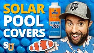 The Complete Guide to SOLAR POOL COVERS Solar Blankets [upl. by Innig787]