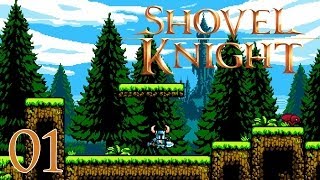 Shovel Knight Walkthrough Part 1  Lets Get Shoveling [upl. by Ball427]