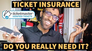 TICKET INSURANCE  WHAT IS TICKET INSURANCE AND DO YOU EVEN NEED IT  TICKETMASTER TICKET INSURANCE [upl. by Llehsim]