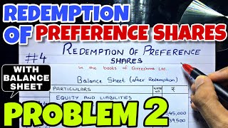 4 Redemption of Preference Shares  Problem 2 By Saheb Academy  BCOM  BBA  CA INTER [upl. by Laux437]