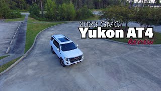 2023 GMC Yukon AT4 Review [upl. by Elyrehc]