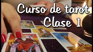 Curso de Tarot Gratis ✨ Clase 1 ✨ [upl. by Abbye]