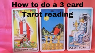 How to do a 3 card Tarot Reading  Mini Lesson [upl. by Gentes129]