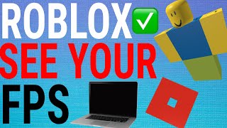 How To See Your FPS on Roblox [upl. by Bopp870]