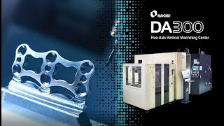 Medical Implant machining on the Makino DA300 5Axis VMC  Bone Plate [upl. by Eceela]