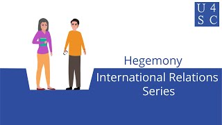 Hegemony Domination and Influence  International Relations Series  Academy 4 Social Change [upl. by Laius]