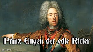 Prinz Eugen der edle Ritter Austrian march and folk songEnglish translation [upl. by Leonhard]