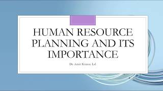 Human Resource PLanning and its Importance  HRM [upl. by Arika]