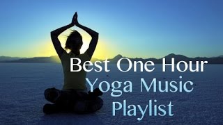 🧘‍♀️  Best ONE HOUR Yoga Music Playlist  Deep Relaxation Mix [upl. by Enihpled486]