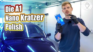 Kratzer im Autolack entfernen DIY I Nano Kratzer Polish A1 von DrWack  Hands on  AUTOLACKAFFEN [upl. by Atiloj]