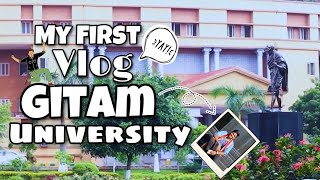 GITAM UNIVERSITY TOUR Visakhapatnam  first vlog [upl. by Island]