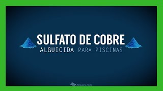 Sulfato de Cobre para Piscinas [upl. by Nivre]