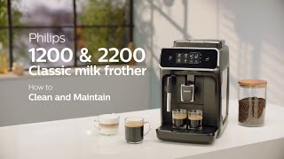 Philips Series 1200 amp 2200 Automatic Coffee Machines  How to Clean and Maintain [upl. by Onirefez]