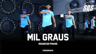 Mil Graus  Renascer Praise  SQS Dance Coreografia Gospel [upl. by Romy]