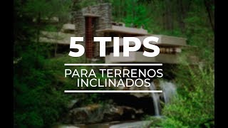 5 CONSEJOS TIPS PARA TERRENOS INCLINADOS [upl. by Eniamrej]