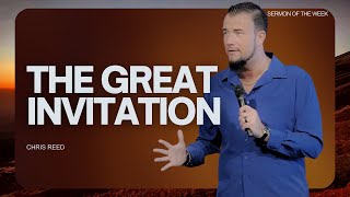 The Great Invitation The Isaiah 55 Call  Chris Reed Full Sermon  MorningStar Ministries10823 [upl. by Htebazie]