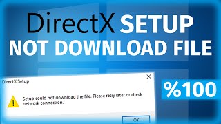 How to Fix DirectX Setup Could Not Download the File Error \u00100 WORKING  EASY WAY [upl. by Messere]