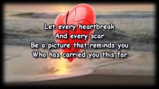 Tell Your Heart To Beat Again  Danny Gokey  Worship Video with lyrics [upl. by Lejeune]