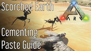 Cementing Paste Guide ARK Scorched Earth [upl. by Nairrod285]