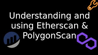 How to read and understand Etherscan and Polygonscan [upl. by Annawat]