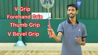 Badminton Basic  Forehand Thumb V Grip and V Bevel Grip [upl. by Rawden]