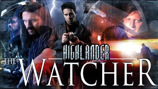 Highlander The Watcher  Full Feature Film [upl. by Nerreg]