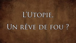 Lutopie de Thomas More  Limaginaire humaniste et la politique [upl. by Tinaret]