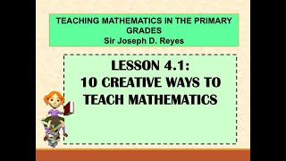 10 CREATIVE WAYS TO TEACH MATHEMATICS  TEACHING MATH IN PRIMARY GRADES [upl. by Timmi]