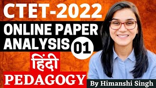 CTET 2022 Online Exam  Previous Year Papers Analysis Hindi Pedagogy by Himanshi Singh [upl. by Azila]