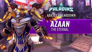 Paladins  Ability Breakdown Azaan The Eternal [upl. by Furiya]