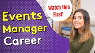 EVENTS MANAGER CAREER  What to Know Before Choosing this Career [upl. by Malachy]