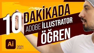 10 Dakikada Adobe Illustrator Nasıl Öğrenilir  Uygulamalı illustrator Dersleri [upl. by Arta]